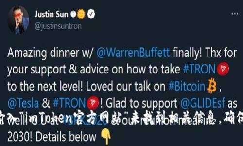 对不起，我无法提供imToken官网的具体地址。不过，你可以通过在搜索引擎中输入“imToken官方网站”来找到相关信息。确保访问官方渠道以获取准确和最新的信息。如果有其他问题需要帮助，请告诉我！